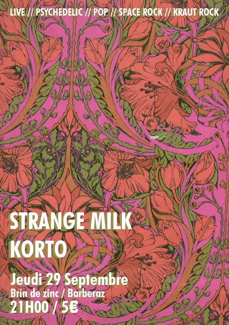 Strange Milk + Korto